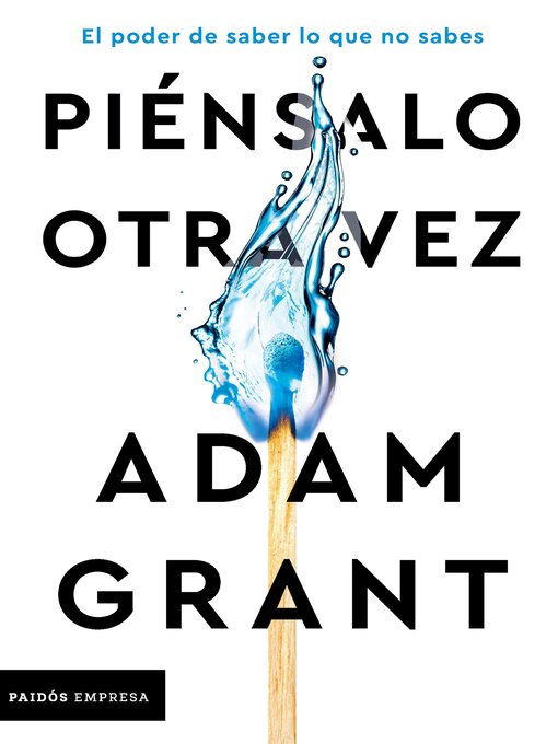 Title details for Piénsalo otra vez by Adam Grant - Available